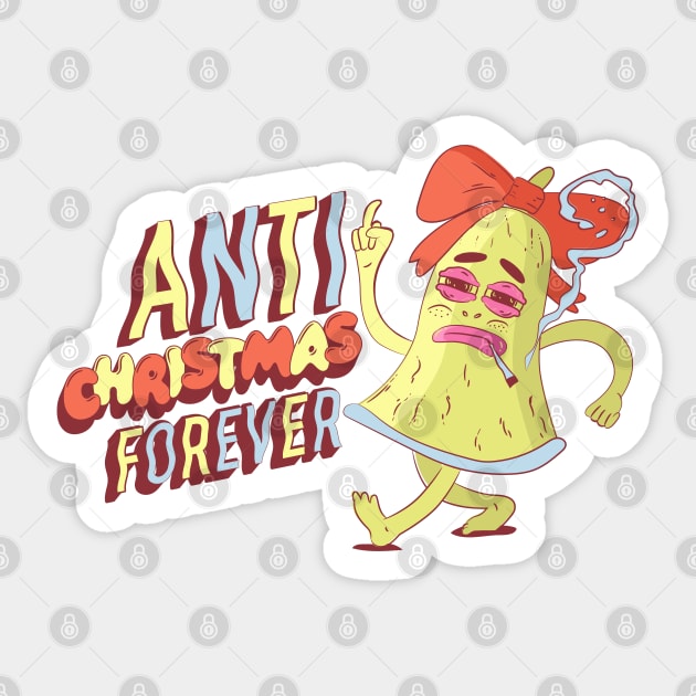 ANTI CHRISTMAS FOREVER Sticker by Bombastik